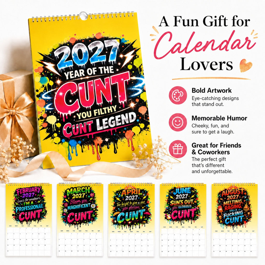 2027 Year of the Cunt Wall Calendar – Bold Graffiti Humor Calendar
